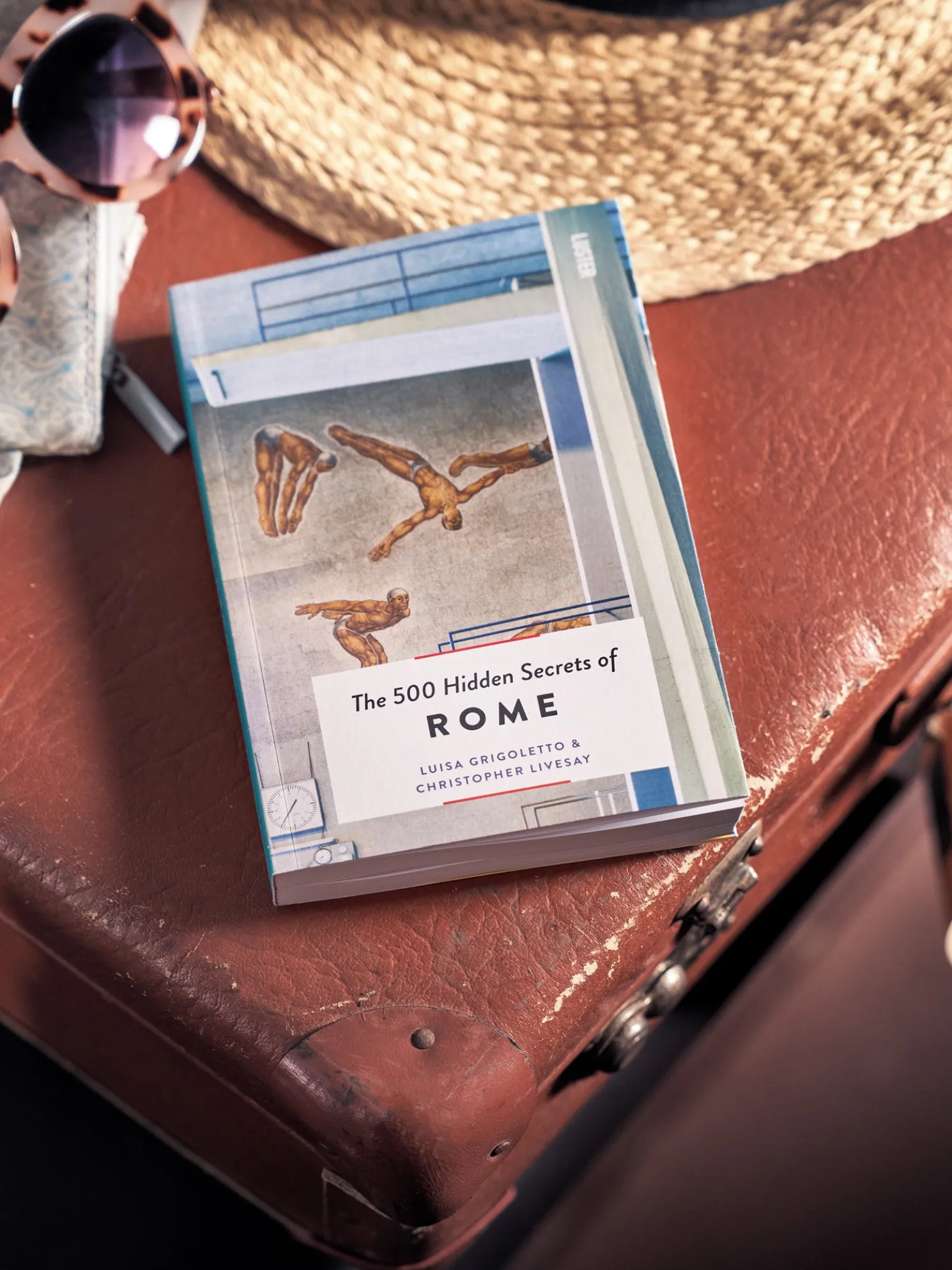 The 500 Hidden Secrets Of Rome